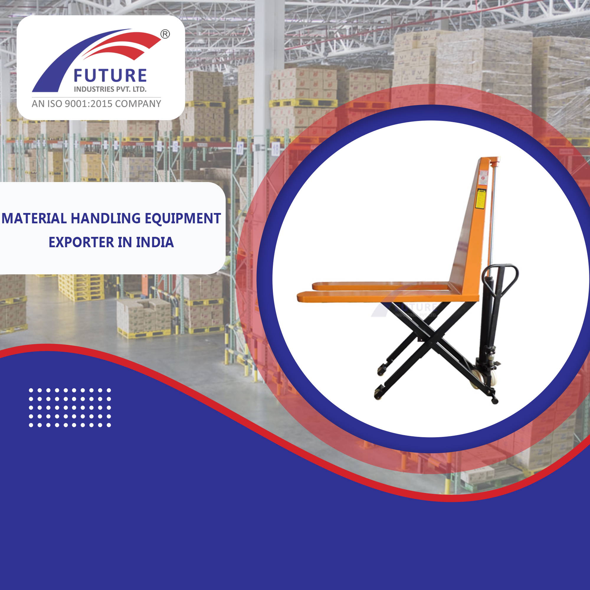 Material Handling Equipment Exporter in India